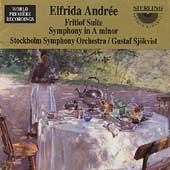 Andree: Fritiof Suite, Symphony in A minor / Sjoekvist