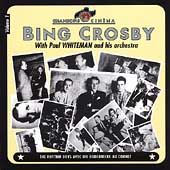 Bing Crosby With Paul Whiteman Vol. 1