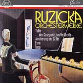 Ruzicka: Orchestral Works / Ruzicka, Frantz, Moll