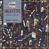 Argentine Piano Music - Pignoni, Piazzolla, et al / Goimard