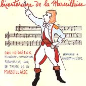Bicentenaire de la Marseillaise - Heidsieck / Heidsieck