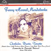 Hensel-Mendelssohn: Choral Songs, Duets, Trios