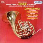 From Schubert to Strauss with French Horn / Adam Friedrich