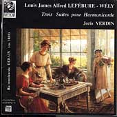 Lefebure-Wely: Trois Suites pour Harmonicorde / Joris Verdin