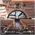 Loussier: Lumieres - Messe Baroque du 21e Siecle / Wallez