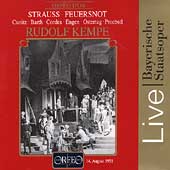 Strauss: Feuersnot / Kempe, Cunitz, Barth, Cordes, et al Strauss: Feuersnot / Kempe, Cunitz, Barth, Cordes, et al
