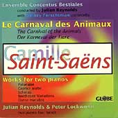 Saint-Saens: La Carnaval des Animaux, etc / Reynolds, et al