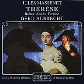 Massenet: Therese / Albrecht, Baltsa, Aaiza, Fortune Massenet: Therese / Albrecht, Baltsa, Aaiza, Fortune