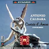 Caldara: Cantate d'Amore / Nalin, Pozzer, Albarello, et al Caldara: Cantate d'Amore / Nalin, Pozzer, Albarello, et al