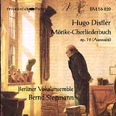 Hugo Distler: Moerike Chorliederbuch Auswahl / Bernd Stegmann