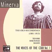 The Voices of the Czar Vol 1 - The Old Recordings (1901-15)