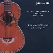 ホセ・ミゲル・モレーノ/La Guitarra Espanola Vol 2 (1818-1918) / Jose Miguel Moreno