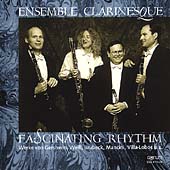 Fascinating Rhythm / Ensemble Clarinesque