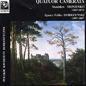 Polskie Kwartety Romantyczne - Moniuszko, Dobrzynski Polskie Kwartety Romantyczne - Moniuszko, Dobrzynski