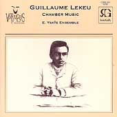Vox Temporis - Lekeu: Chamber Music / E. Ysaye Ensemble