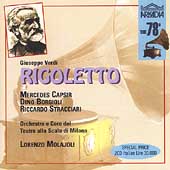The 78s - Verdi: Rigoletto / Molajoli, Stracciari, et al The 78s - Verdi: Rigoletto / Molajoli, Stracciari, et al