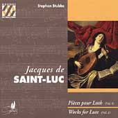 Saint-Luc: Works for Lute Vol 1 / Stephen Stubbs