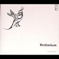 Bestiarium - Animals & Nature in Medieval Music