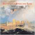 Sextets for Winds and Piano / Hexagon Ensemble