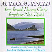 Arnold: Symphony no 3, Scottish Dances / Arnold, London PO