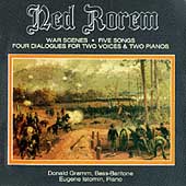 Rorem: War Scenes, Songs, Dialogues / Gramm, Istomin
