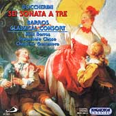 Boccherini: Sei Sonate a Tre / Barros Classical Consort Boccherini: Sei Sonate a Tre / Barros Classical Consort