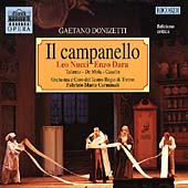Donizetti: Il campanello / Carminati, Nucci, Dara, et al Donizetti: Il campanello / Carminati, Nucci, Dara, et al