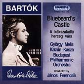 Bartok: Bluebeard's Castle / Ferencsik, Melis, Kasza
