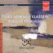 Das Atmende Klarsein / Roberto Fabbriciani Das Atmende Klarsein / Roberto Fabbriciani