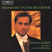 Telemann on the Recorder / Dan Laurin, et al