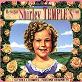 Stand up & Cheer, Bright Eyes: The Songs of Shirley Temple's Films
