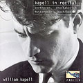 Kapell in Recital - Beethoven, Shostakovich, et al Kapell in Recital - Beethoven, Shostakovich, et al