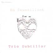 En Seumeillant - French Ars Subtilior / Trio Subtilior