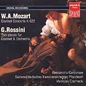Mozart: Clarinet Concerto;  Rossini / Carbonare, et al