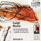 Nono: Das Atmende Klarsein, Con Luigi Dallapiccola, etc