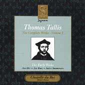 Tallis - Complete Works Vol 1 / Dixon, Chapelle du Roi