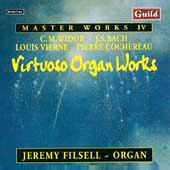 Virtuoso Organ Works - Widor, Bach, Vierne, et al / Filsell