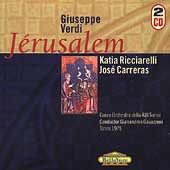 Verdi: Jerusalem / Gavazzeni, Ricciarelli, Carreras, et al Verdi: Jerusalem / Gavazzeni, Ricciarelli, Carreras, et al