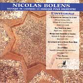 Bolens: Musique de Chambre et Musique pour Orchestre Bolens: Musique de Chambre et Musique pour Orchestre