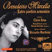 Marcello: Estro Poetico Armonico / Martinini, Brua, et al Marcello: Estro Poetico Armonico / Martinini, Brua, et al