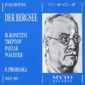 Bittner: Der Bergsee;  Verdi / Prohaska, Konetzni, Treptow, et al