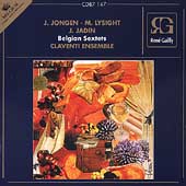 Belgian Sextets - Jongen, Lysight, Jadin / Claventi Ensemble