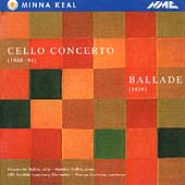 Keal: Cello Concerto, Ballade / Baillie, Brabbins, et al