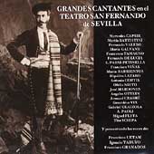 Great Singers at Teatro San Fernando in Seville 1880-1935