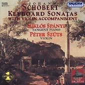 Schobert: Keyboard Sonatas with Violin / Spanyi, Szuets