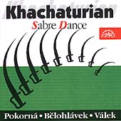 Khachaturian: Sabre Dance / Pokorna, Belohlavek, Valek