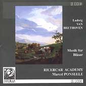 Beethoven: Musik fuer Blaeser / Ponseele, Ricercar Academy