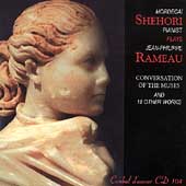 Rameau: Conversation of the Muses, etc / Mordecai Shehori