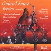 Faure: Requiem, Pelleas et Melisande, etc / Bostock, et al