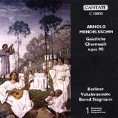 Arnold Mendelssohn: Geistliche Chormusik / Stegmann, et al Arnold Mendelssohn: Geistliche Chormusik / Stegmann, et al